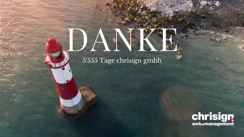 5'555 Tage chrisign gmbh
